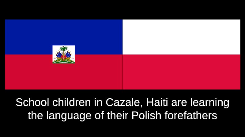 Polish Language Lessons in Cazale Haiti